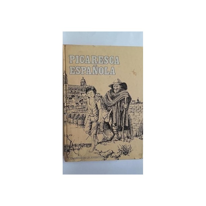 Picaresca española - Anónimo / Cervantes / Quevedo